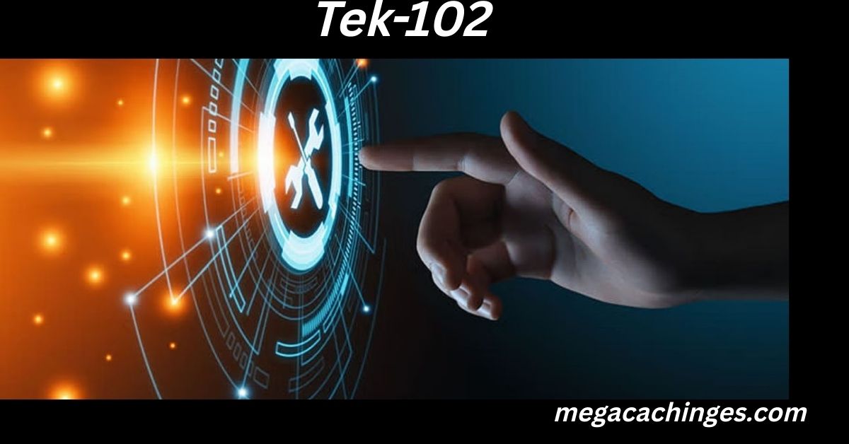 Tek-102