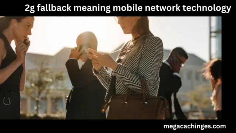 2g fallback meaning mobile network technology